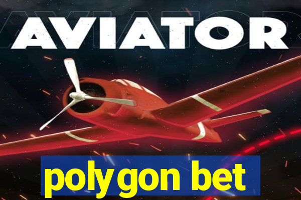 polygon bet